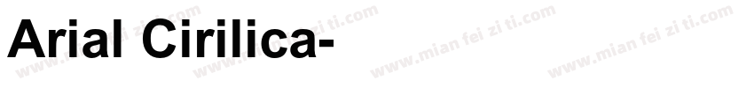 Arial Cirilica字体转换